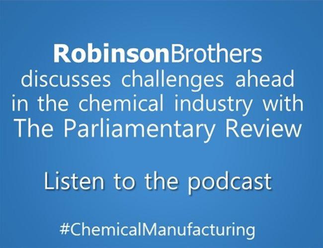 The Parliamentary Review Podcast: Challenges in Chemical Manufacturing